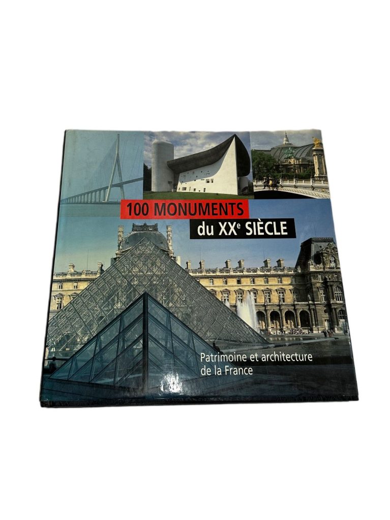 Libro “100 Monuments Du Xxe Siécle” - Architecture De la France