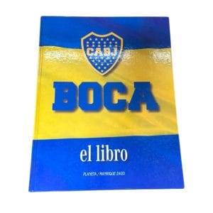 BOCA JUNIORS “EL LIBRO” – EDITORIAL PLANETA / MANRIQUE ZAGO