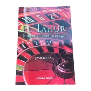 Libro El Tahur (Una Novela Sobre El Ego)