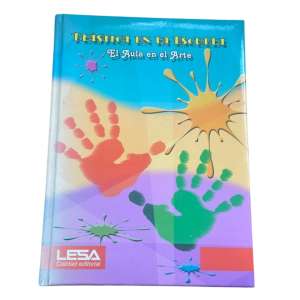 Libro plástica en la escuela: el aula en el arte - editorial Lesa